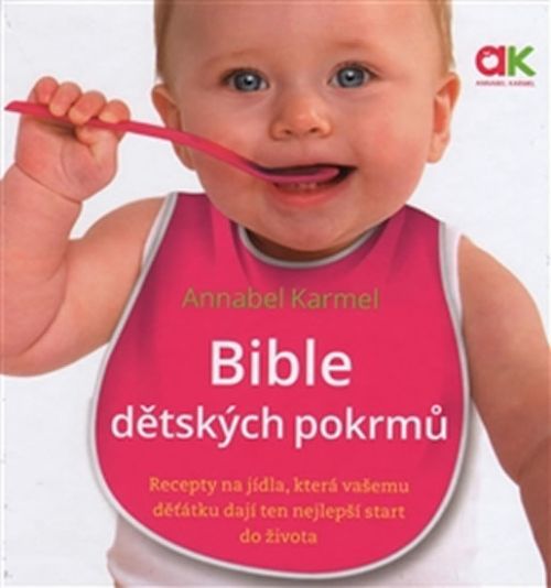 Bible dětských pokrmů
					 - Karmel Annabel