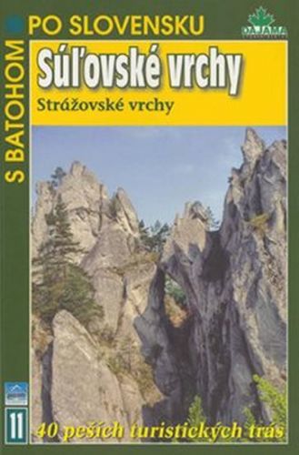 Súlovské vrchy - S batohem po Slovensku 11
					 - Hanušin Ján