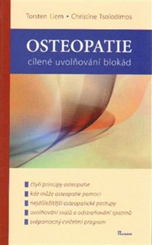 Osteopatie - cílené uvolňování blokád
					 - Liem Torsten, Tsolodimos Christine