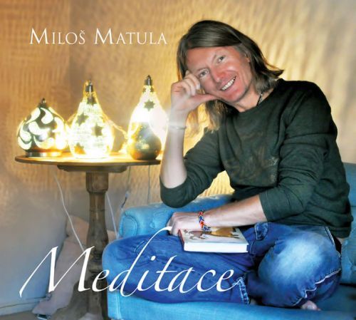 Meditace - CD
					 - Matula Miloš