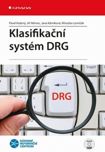 Klasifikační systém DRG CD
					 - Kožený P., Němec J.