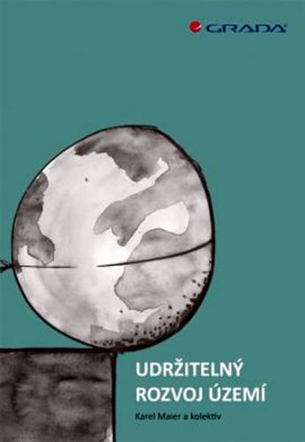E-kniha: Udržitelný rozvoj území od Maier Karel