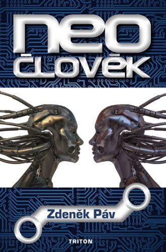 Neočlověk
					 - Páv Zdeněk