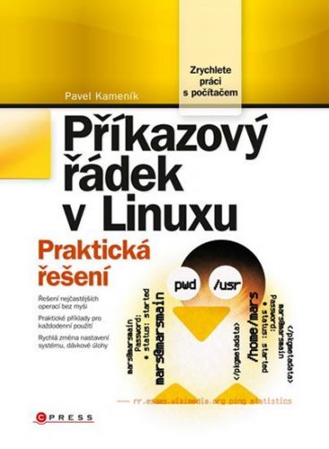 Příkazový řádek v Linuxu
					 - Kameník Pavel