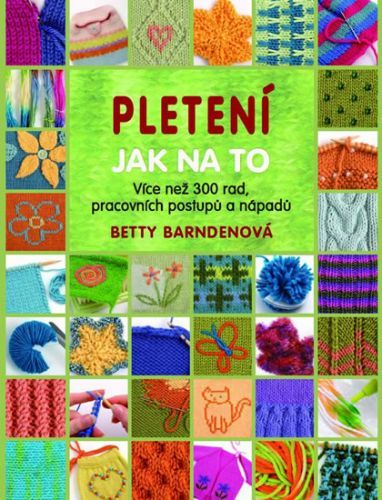Pletení - Jak na to
					 - neuveden