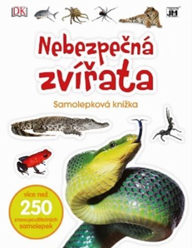 Nebezpečná zvířata -  Samolepková knížka
					 - neuveden