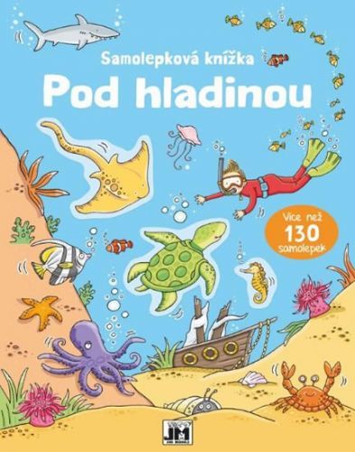 Pod hladinou - Samolepková knížka
- neuveden
