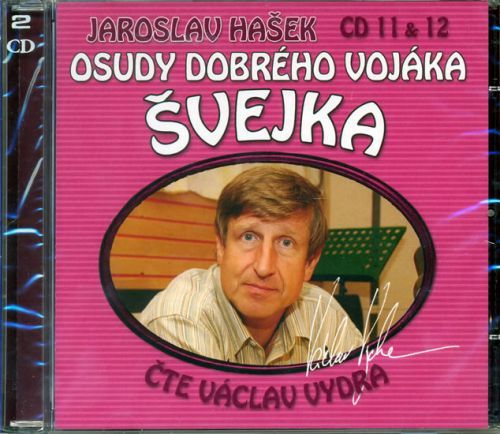 Osudy dobrého vojáka Švejka 11-12 - 2CD
					 - Hašek Jaroslav