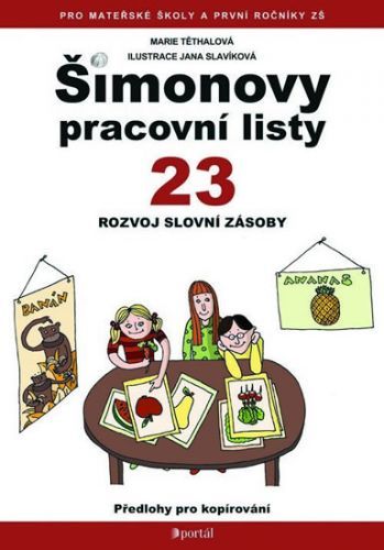 ŠPL 23 - Rozvoj slovní zásoby
					 - Těthalová Marie
