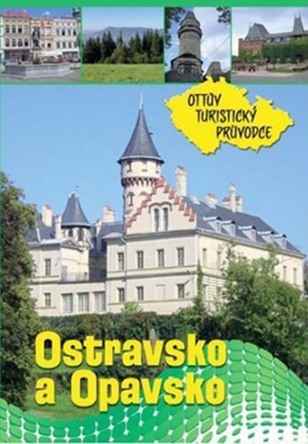Ostravsko a Opavsko Ottův turistický průvodce
					 - neuveden