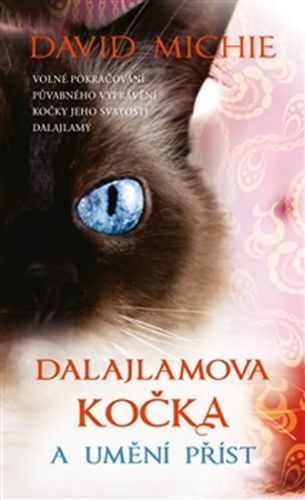 Dalajlamova kočka a umění příst
					 - Michie David