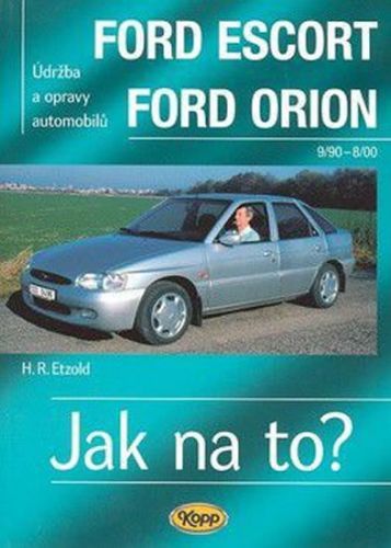 Ford Escort/Orion 9/90 - 8/98 - Jak na to? - 18.
					 - Etzold Hans-Rudiger Dr.