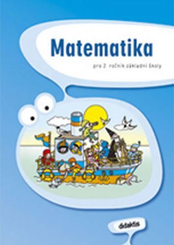 Matematika pro 2.ročník ZŠ - Učebnice
					 - Bulín J. a kolektiv