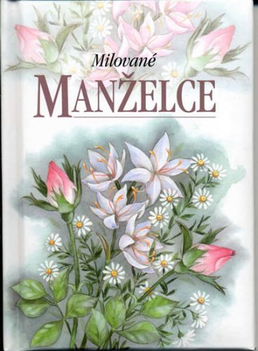 Milované manželce
					 - Exleyová Helen