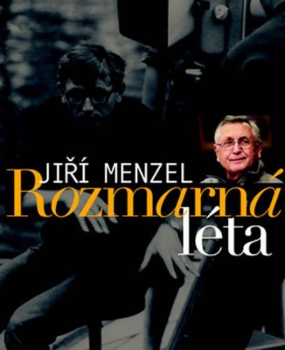 Rozmarná léta
					 - Menzel Jiří