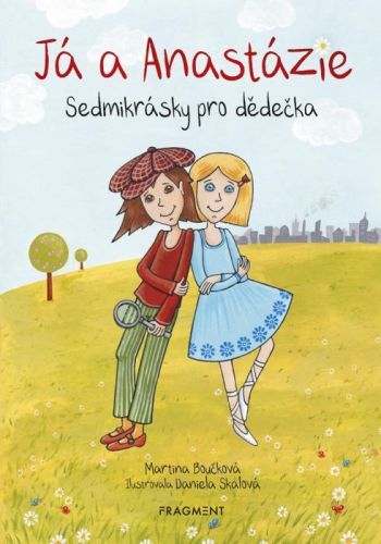 Já a Anastázie - Boučková Martina - e-kniha