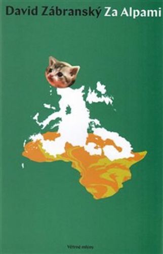 Za Alpami
					 - Zábranský David