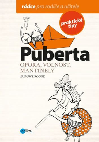Puberta - Opora, volnost, mantinely
					 - Rogge Jan-Uwe