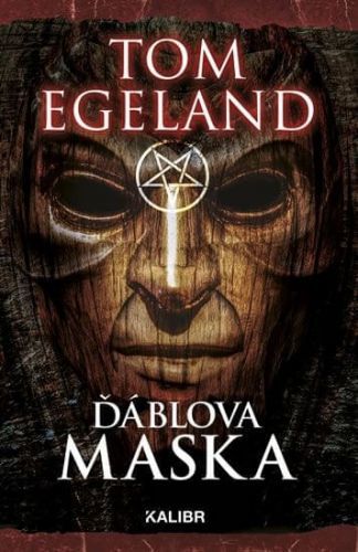 Egeland Tom: Ďáblova Maska