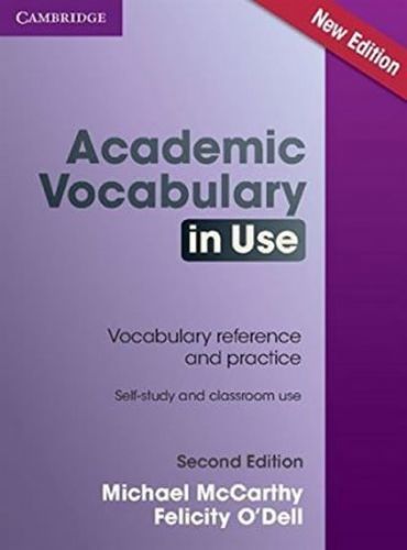 Academic Vocabulary in Use Second Edition: Edition with answers
					 - McCarthy Michael