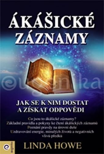 Ákášické záznamy
					 - Howe Linda