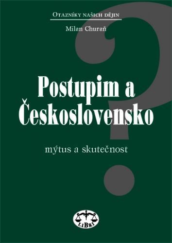 Postupim a Československo - Milan Churaň - e-kniha