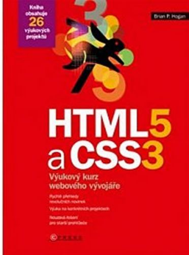 HTML5 a CSS3
					 - Hogan P. Brian