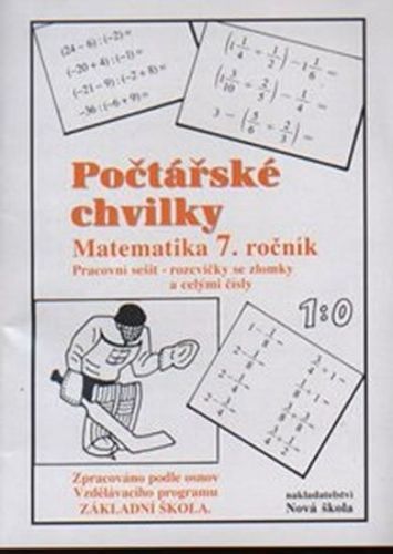 Rosecká Zdena: Počtářské Chvilky - Matematika 7.Ročník (Pracovní Sešit Pro 7. Ročník Zš)