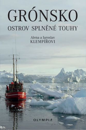 Grónsko - Ostrov splněné touhy
					 - Klempířovi Alena a Jaroslav