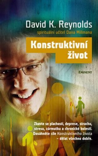 Konstruktivní život
					 - Reynolds David K.