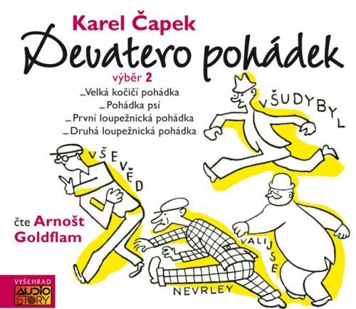 Devatero pohádek výběr 2. - CDmp3 (Čte Arnošt Goldflam)
					 - Čapek Karel