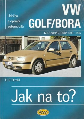 VW Golf IV/Bora od 9/97 - Jak na to? - 67.
					 - Etzold Hans-Rudiger Dr.