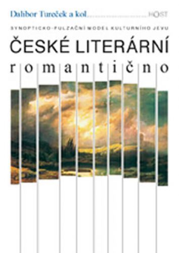 České literární romantično - Synopticko pulzační model kulturního jevu
					 - Tureček Dalibor