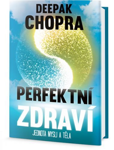 Perfektní zdraví
					 - Chopra Deepak