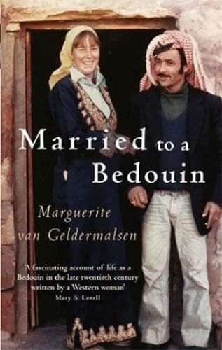 Married to a Bedouin
					 - van Geldermalsen Marguerite