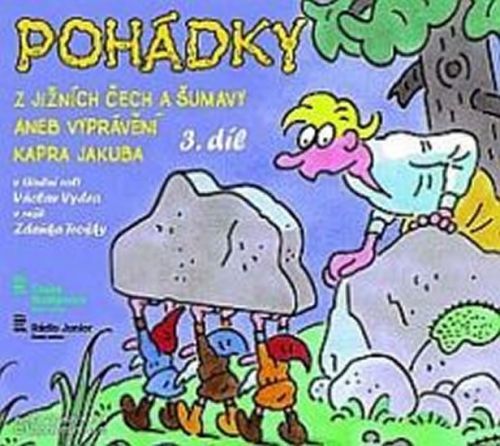 Pohádky z Jižních Čech a Šumavy aneb Vyprávění kapra Jakuba  3 - CD
					 - neuveden