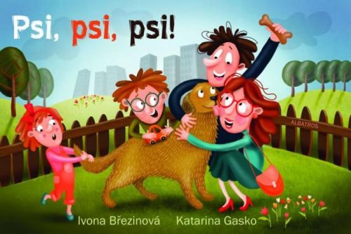 Psi, psi, psi
					 - Březinová Ivona