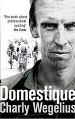 Domestique
					 - Wegelius Charly