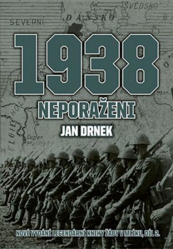 1938 Neporaženi
					 - Drnek Jan