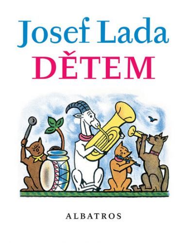 Josef Lada Dětem
					 - Lada Josef