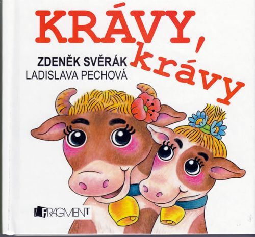 Zdeněk Svěrák - Krávy, krávy
					 - Svěrák Zdeněk