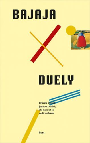 Duely
					 - Bajaja Antonín