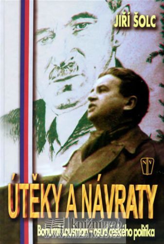 Útěky a návraty
					 - Šolc Jiří