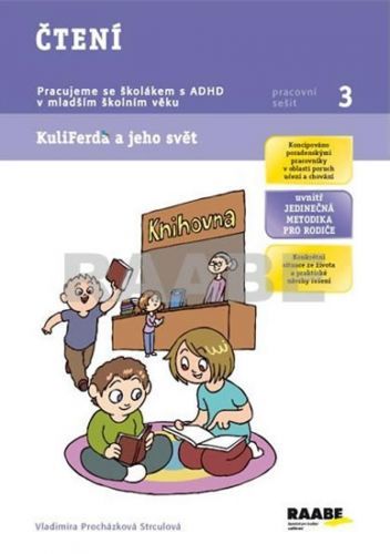 Čtení - Pracovní sešit 3
					 - Procházková Strculová Vladimíra