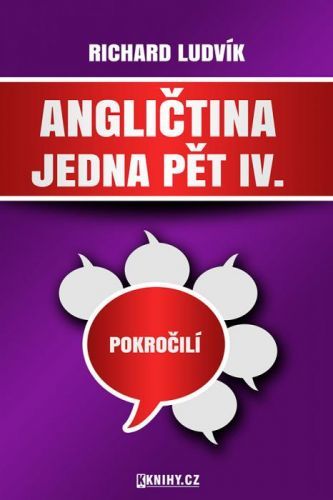 Angličtina jedna pět IV. - Richard Ludvík - e-kniha