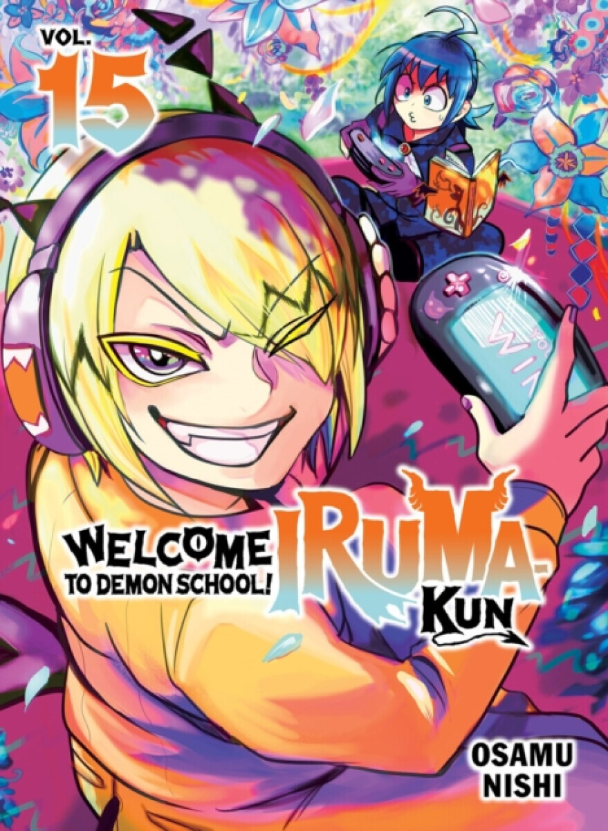 Welcome to Demon School! Iruma-kun 15 - Osamu Nishi