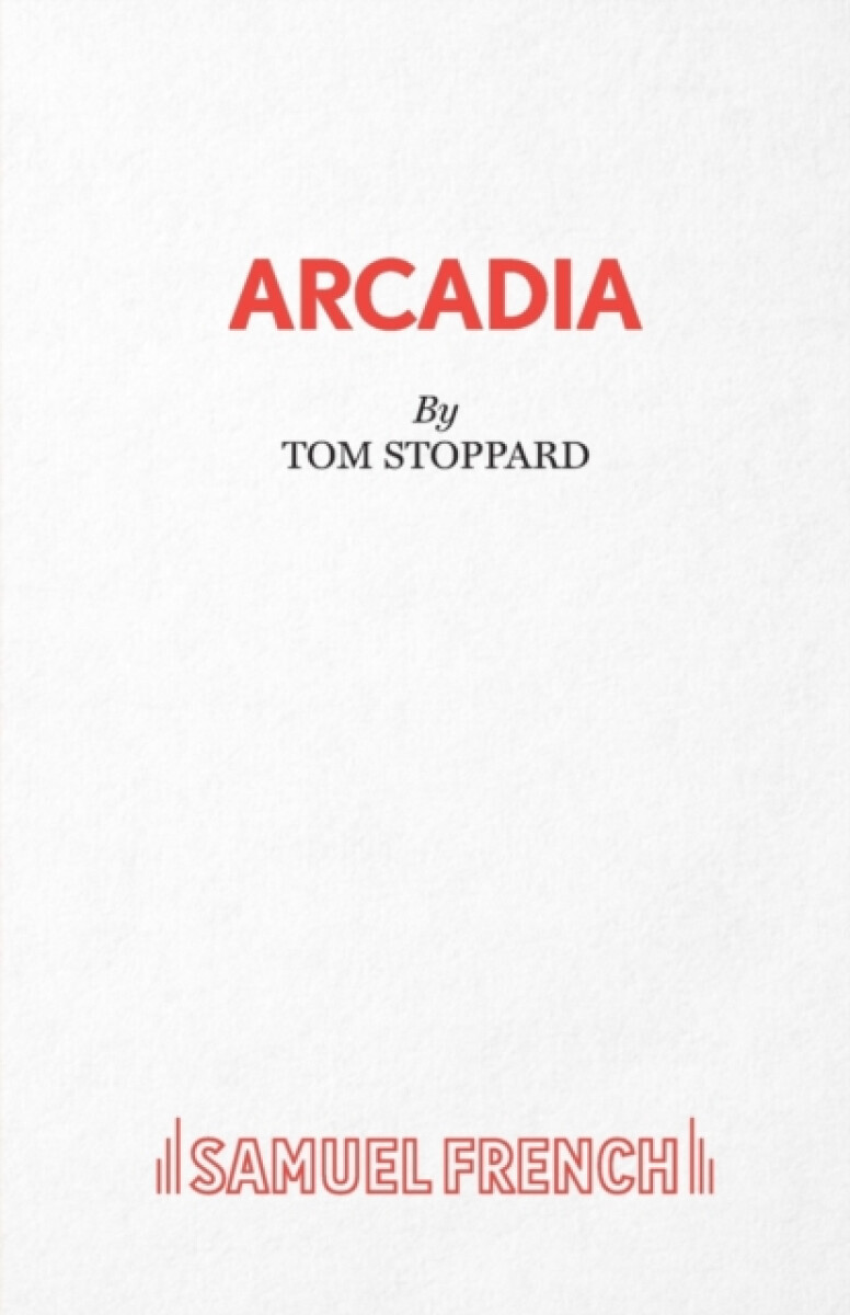 Arcadia - Tom Stoppard