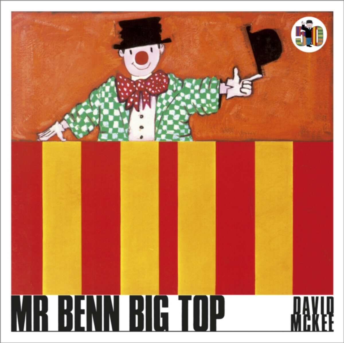 Mr Benn Big Top - David McKee