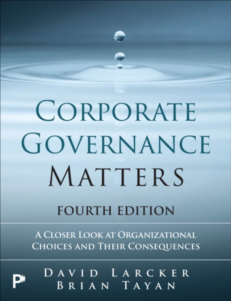 Corporate Governance Matters - Brian Tayan, David Larcker