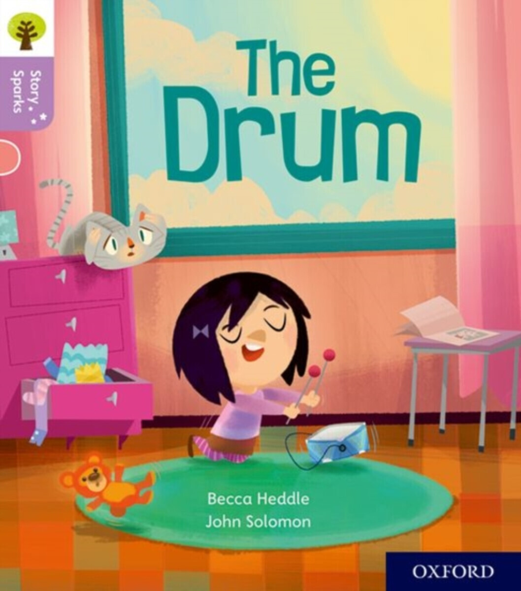 Oxford Reading Tree Story Sparks: Oxford Level 1+: The Drum - Becca Heddle